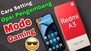 cara Setting opsi pengembang mode gaming Redmi A3 step by step