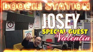 BOOGIE STATION SHOW SPECIAL GUEST  VALENTIN 