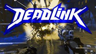 Deadlink Early Access - This Game Is Ridiculous