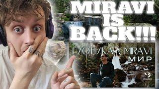 MIRAVI IS BACK MIRAVI Гио Пика - Мир official video UK Music Video Reaction