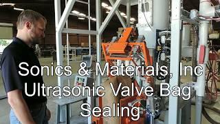 Sonics Ultrasonic Valve Bag sealing