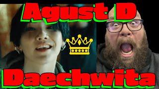 MY FIRST TIME HEARING  AGUST D -  DAECHWITA  REACTION