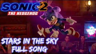 Stars in the sky  Sonic Movie 2 Theme Song