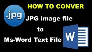 How to Convert JPG file to Ms Word File very easy