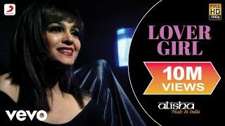 Lover Girl - Alisha Chinai  Official Video  Made In India Biddu