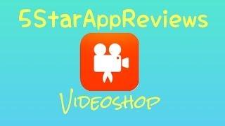 App Review Videoshop