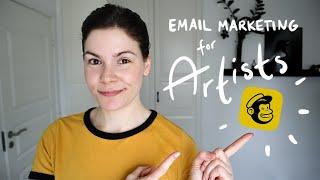 Email marketing for artists How to start and build an email list MailChimp tutorial