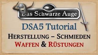 DSA5 Tutorial Herstellung & Schmieden von Waffen Rüstungen & Gegenständen