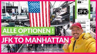 ️ Flughafen JFK nach Manhattan ALLE Optionen Preise & Tipps 2024