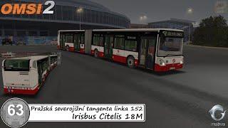 OMSI 2 #63 - Pražská severojižní tangenta linka 152 - Irisbus Citelis 18M