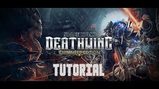 Space Hulk Deathwing Enhanced Edition - Tutorial - No Commentary