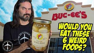 BUC-EES TOP 6 WEIRDEST FOODS  Largest gas station in the world