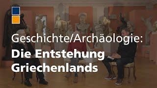 Die Entstehung Griechenlands Neue Erkenntnisse