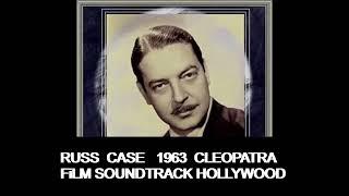 Russ Case - Cleopatra 1963 Full Film Soundtrack