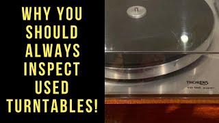 ALWAYS Inspect A Used Turntable Before You Buy It