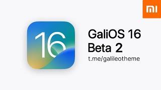 GaliOS Beta 2 A new look for your MIUI