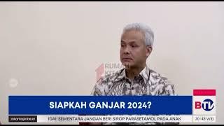 Ganjar Pranowo Siap Maju Capres 2024