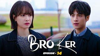 Broker Drama Episode 14  Latest Chinese Drama Hindi Dubbed With English Subtitle  New Release