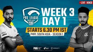 Hindi PMPL South Asia Day 1 W 3  PUBG MOBILE Pro League S1