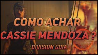 The Division 2 Guia - Como Achar a Cassie Mendoza?