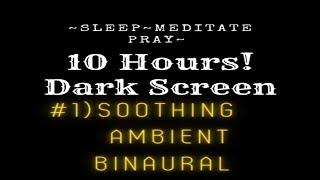 Dark Black Screen BINAURAL Beats Soothing Sleep Music Deep Sleeping Music Stress Relief Meditation