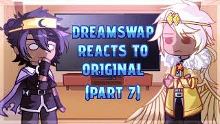 «Dreamswap Reacts to Originals» 《GCVR》→ Parte 7? Extras + MTT