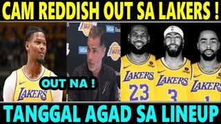 BREAKING NEWS Lakers OUT si CAM REDDISH sa LINEUP TANGGAL ni ROB PELINKA