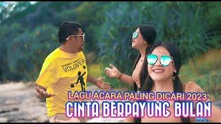 LAGU ACARA  CINTA BERPAYUNG BULAN  Cover Ocha Shaptriasa & Abu Lado purab