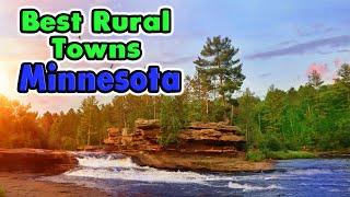 Minnesotas Best Rural Towns
