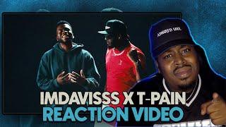 STOP PLAYING WITH T-PAIN Davis From AMP Is A TRUE ARTIST   ImDavisss 4 U Reaction