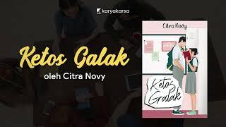 Ketos Galak  Prolog - Citranovy  #novelbestseller #novelremaja#novelterbaru #karyakarsa