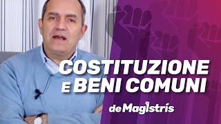 Luigi de Magistris - Costituzione E Beni Comuni