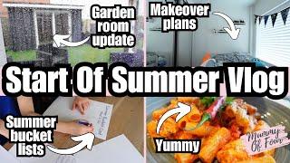 Summer Bucket Lists Garden Room Update Wills Bedroom Plans & More - Weekly Vlog