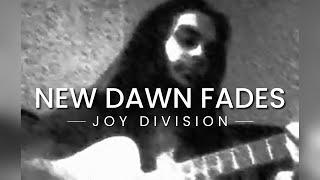 New Dawn Fades - Joy DivisionJohn Frusciante Acoustic Cover