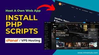 How to Install PHP Scripts in cPanel or VPS in 5 Minutes - Complete Tutorial  No Coding