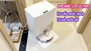 Gắn bộ tự cấp nước sạch tự xả nước dơ cho Dreame L20 Ultra