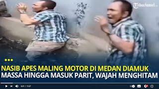 Nasib Apes Maling Motor di Medan Diamuk Massa Hingga Masuk Parit Wajah Menghitam Kena Air Comberan