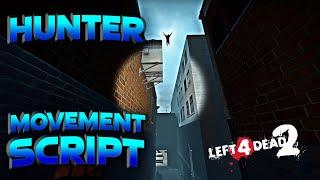 L4D2 Hunter Movement Script 2024 - TUTORIAL