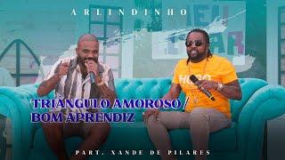 Arlindinho feat Xande de Pilares - Triângulo Amoroso  Bom Aprendiz