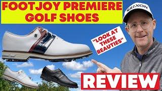 FootJoy Premiere Golf Shoes - Look at these Beauties - Woohoo Stunning Looks and comfort.