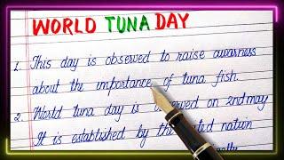 10 lines on world tuna day  Essay on world tuna day in english  World tuna day par essay