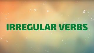 Irregular Verbs  Learn All Irregular Verbs in One Song