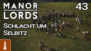 Schlacht um Selbitz  Lets Play Manor Lords Schwer 43  deutsch gameplay