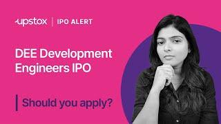 DEE Development Engineers IPO review Apply or not?  DEE Development IPO  IPO 2024 news