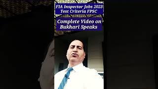 FIA Inspector Jobs 2023 Test Criteria  Join FIA as Inspector  #bukharispeaks #viralshorts