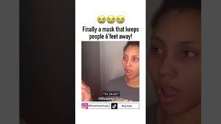 Finally a mask that can keep people 6 feet away #tiktok #funny #explore #reels #viral