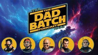The Dad Batch Podcast... Live Episode 70