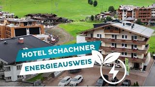 ️Hotel Schachner - Nachhaltig mit Energieausweis