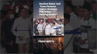 TREND BERITA - NasDem Bakal Jadi Tamu Pertama Sekber Gerindra-PKB Bahas Peluang Koalisi?