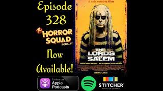 Episode 328 - The Lords of Salem